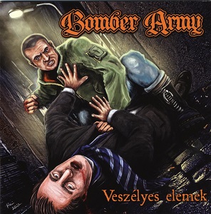 Bomber Army – Veszélyes Elemek borító
