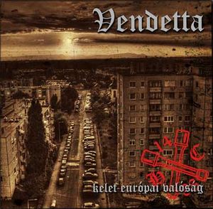 Vendetta – Kelet-Európai Valóság borító